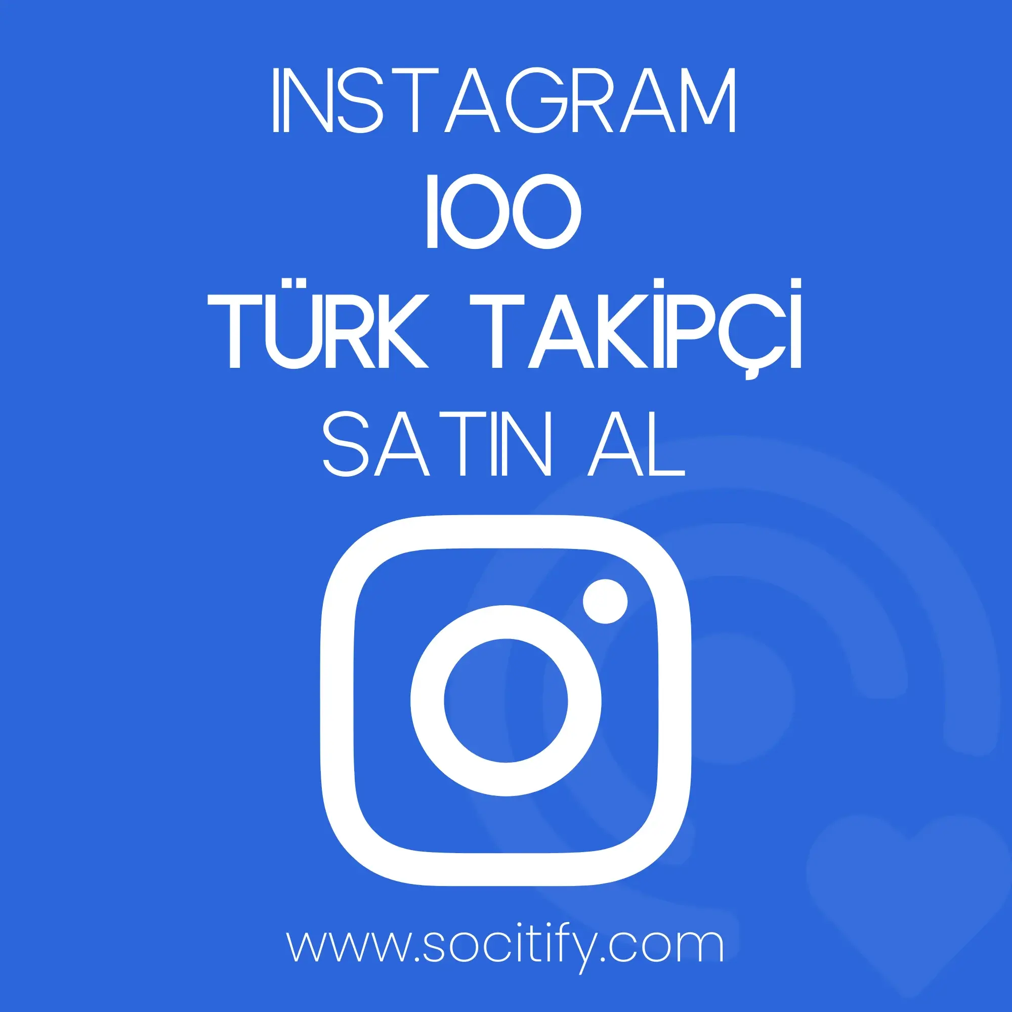 Instagram 100 Türk Takipçi
