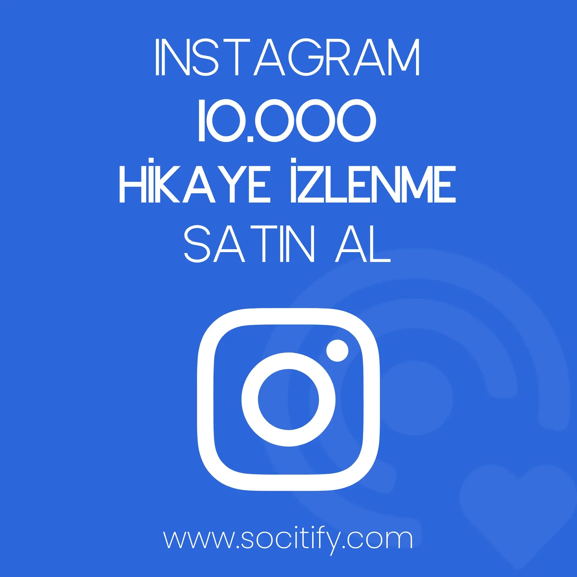 Instagram 10.000 Hikaye İzlenme