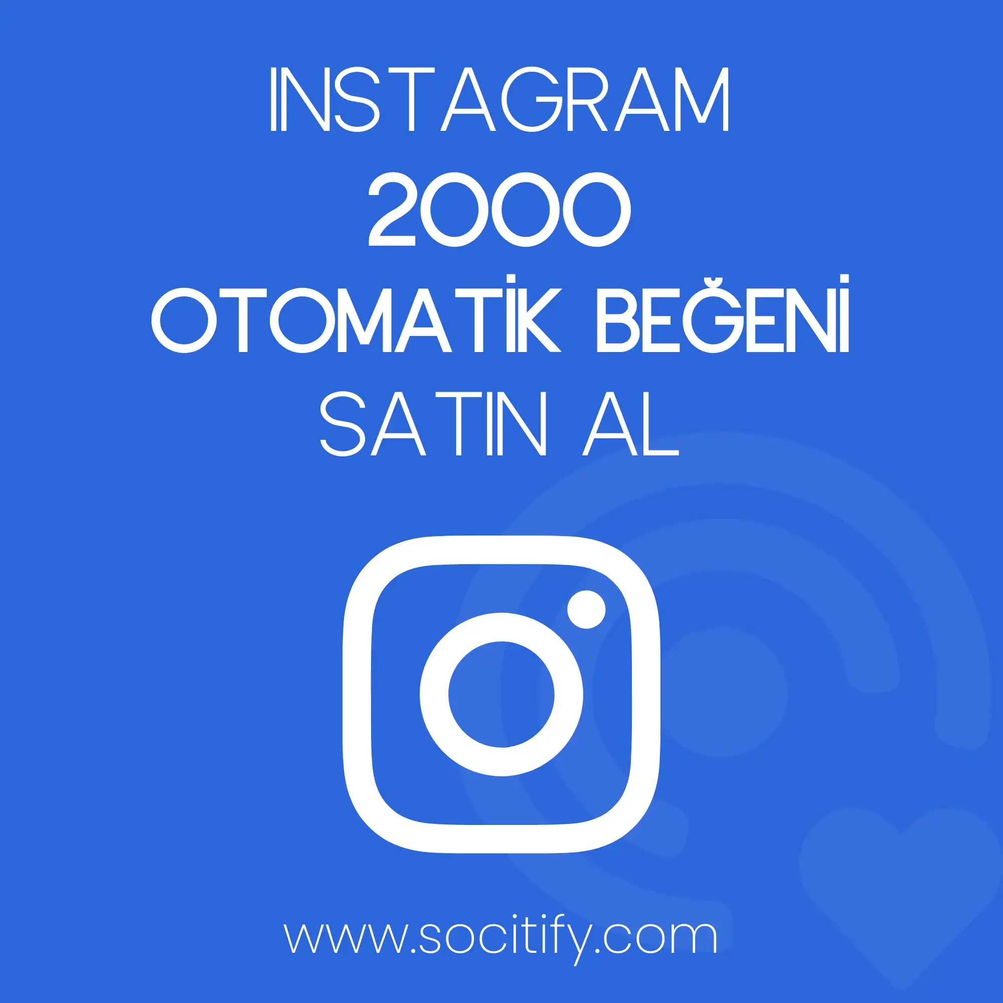 Instagram 2000 Otomatik Beğeni