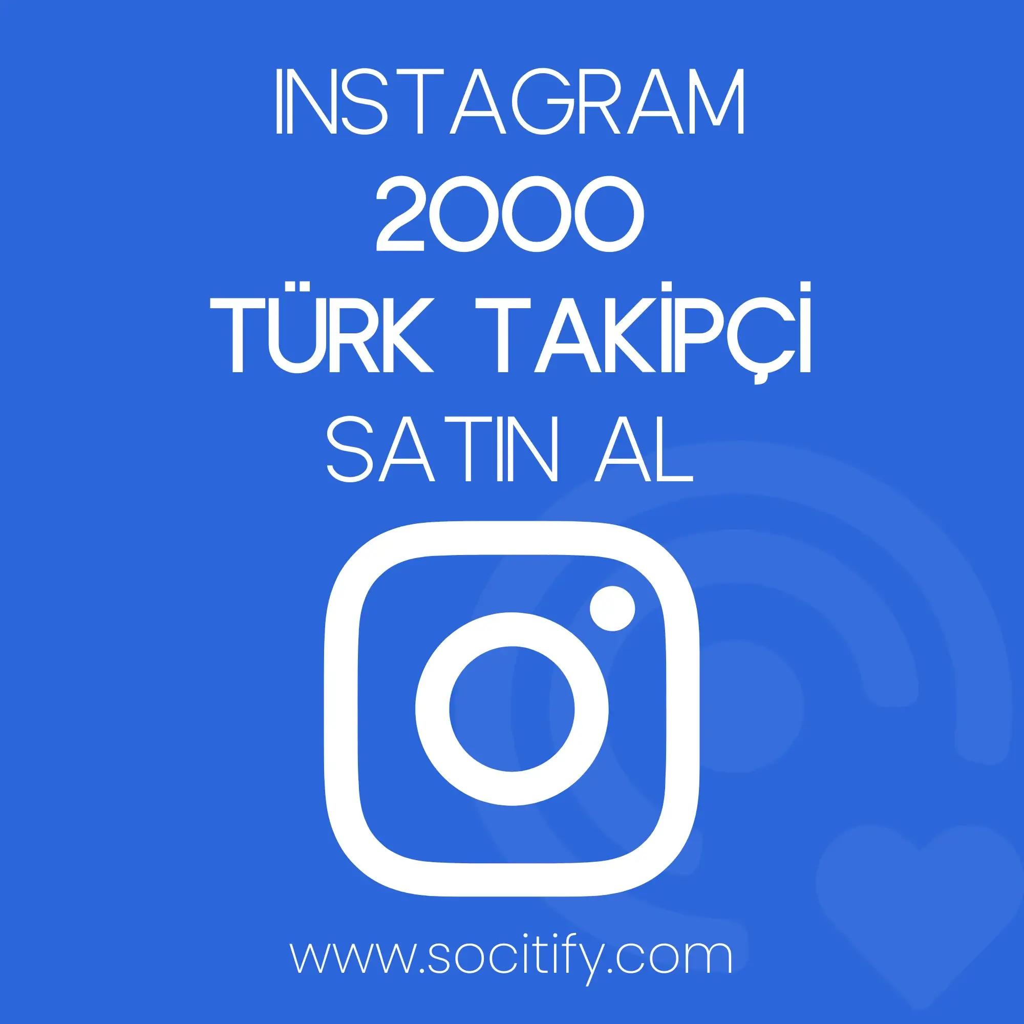 Instagram 2000 Türk Takipçi