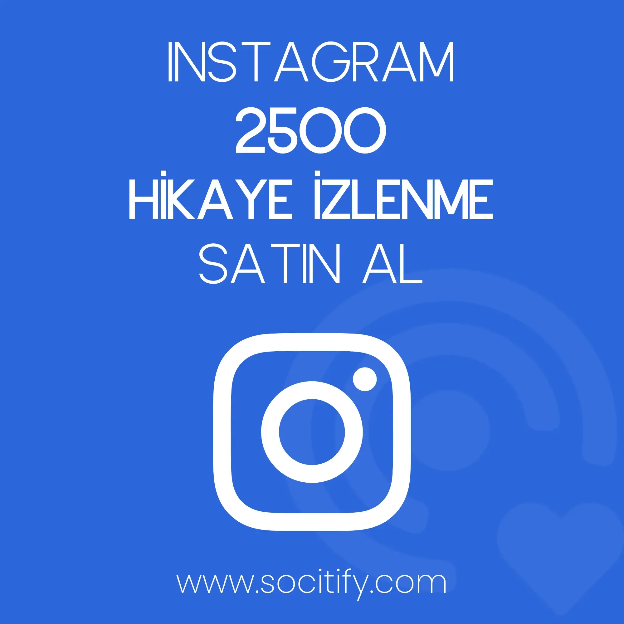 Instagram 2500 Hikaye İzlenme