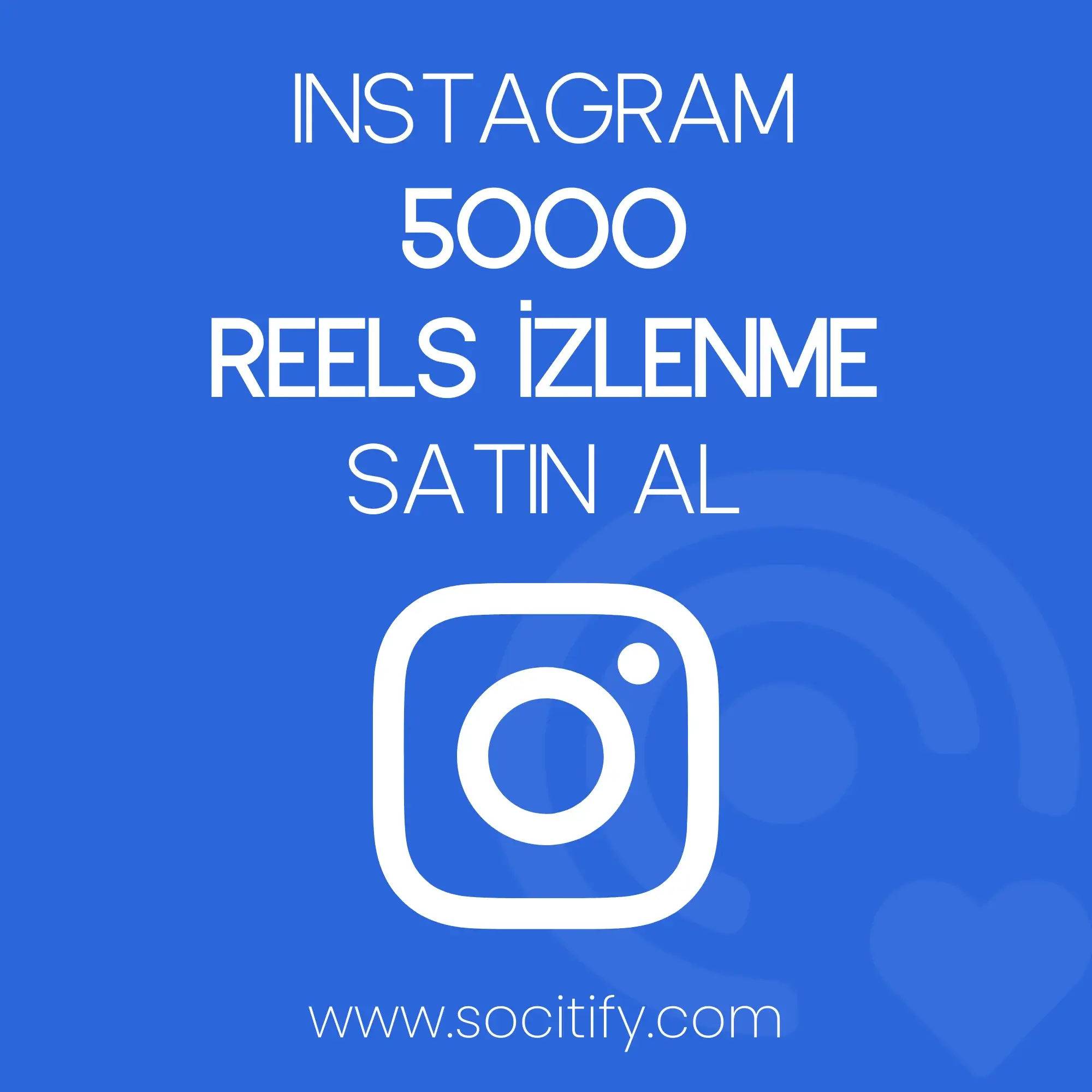 Instagram 5000 Reels İzlenme