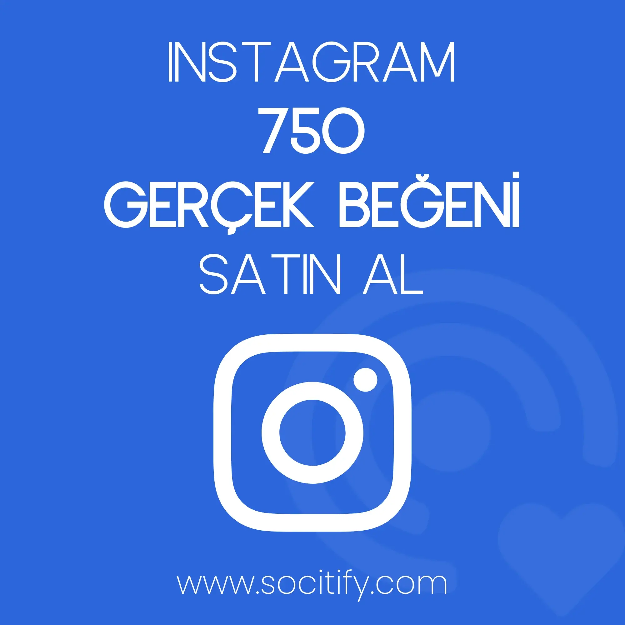 Instagram 750 Türk Beğeni