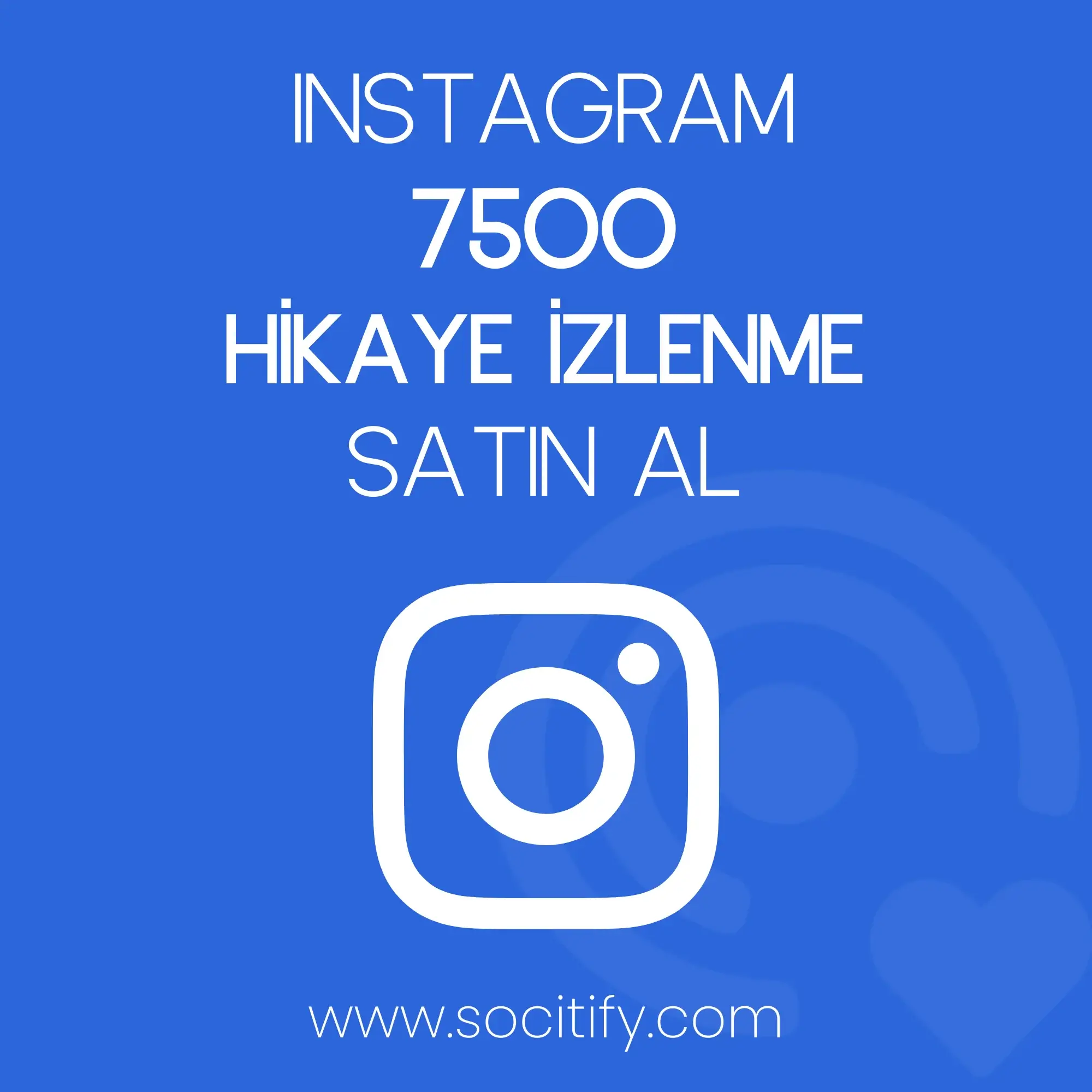 Instagram 7500 Hikaye İzlenme