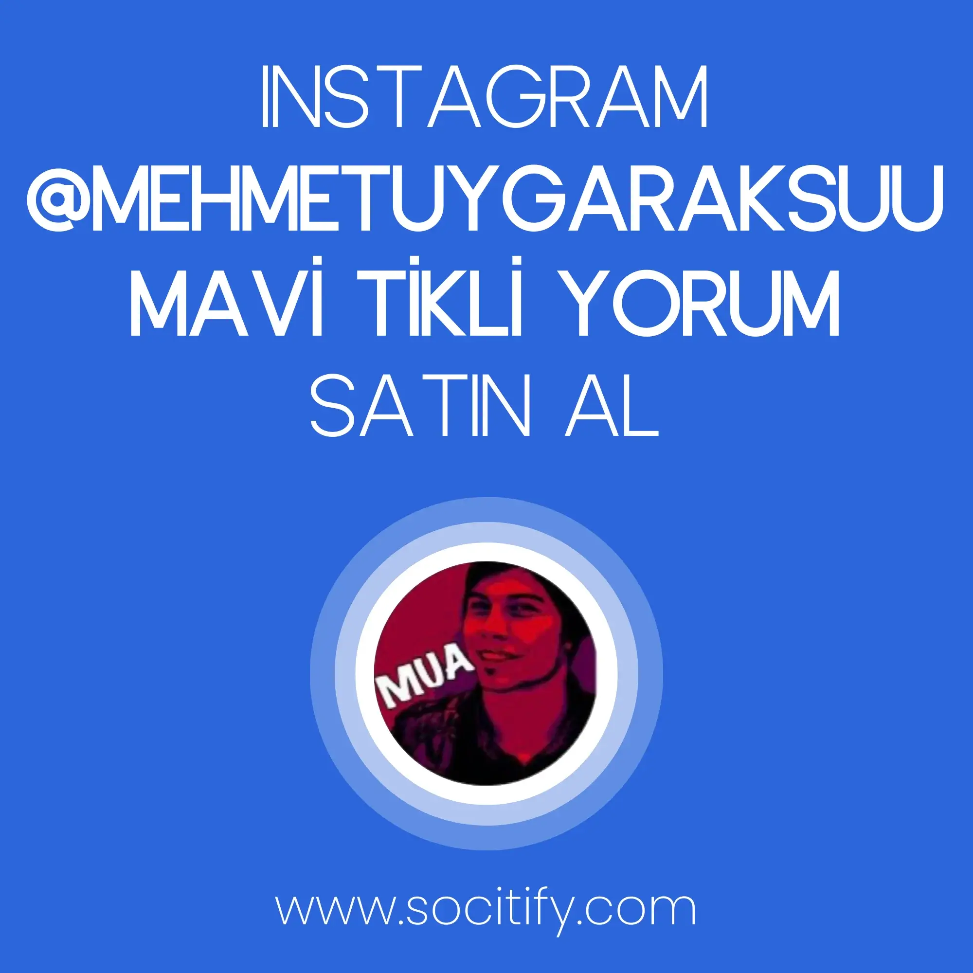 Instagram @mehmetuygaraksuu Mavi Tikli Yorum