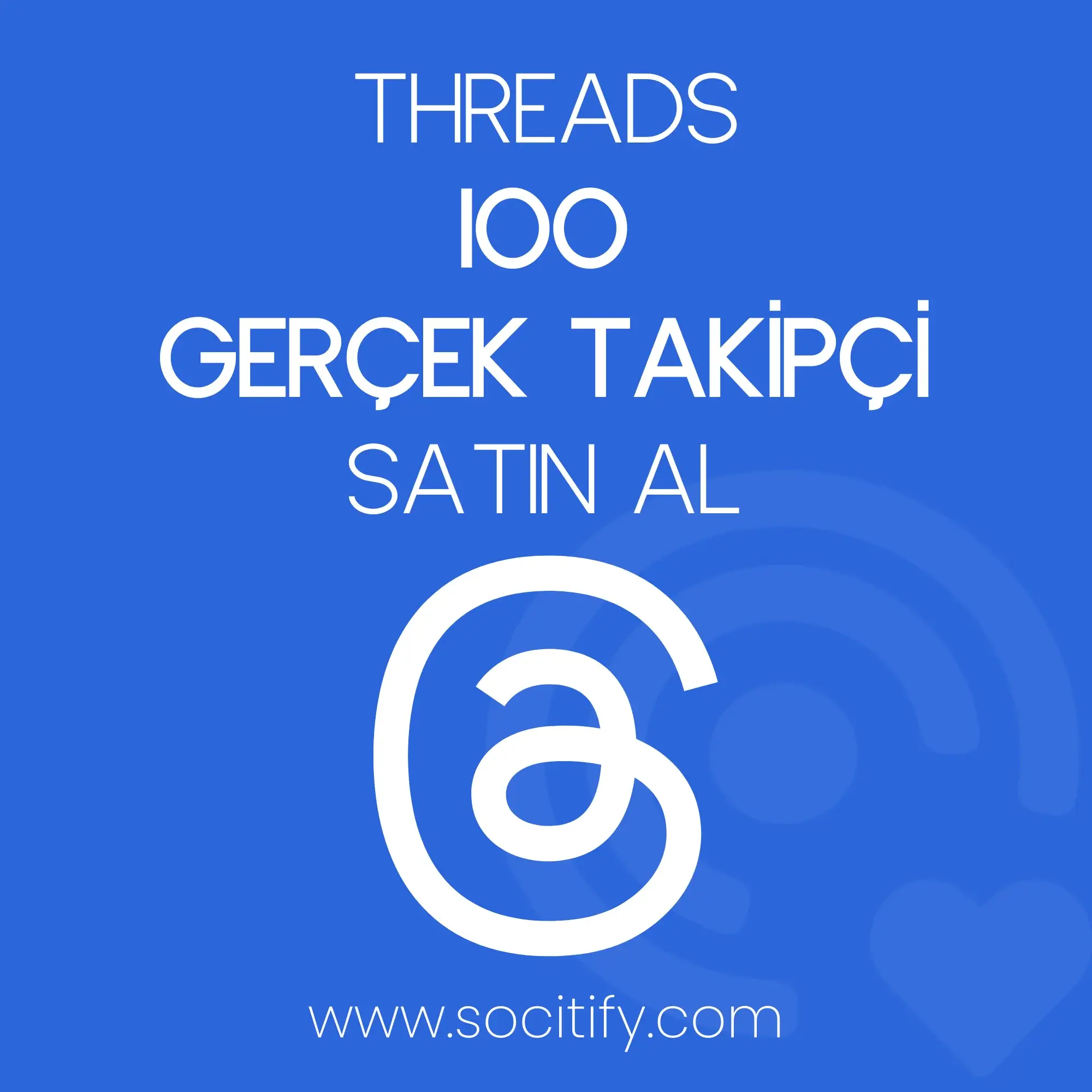 Threads 100 Takipçi