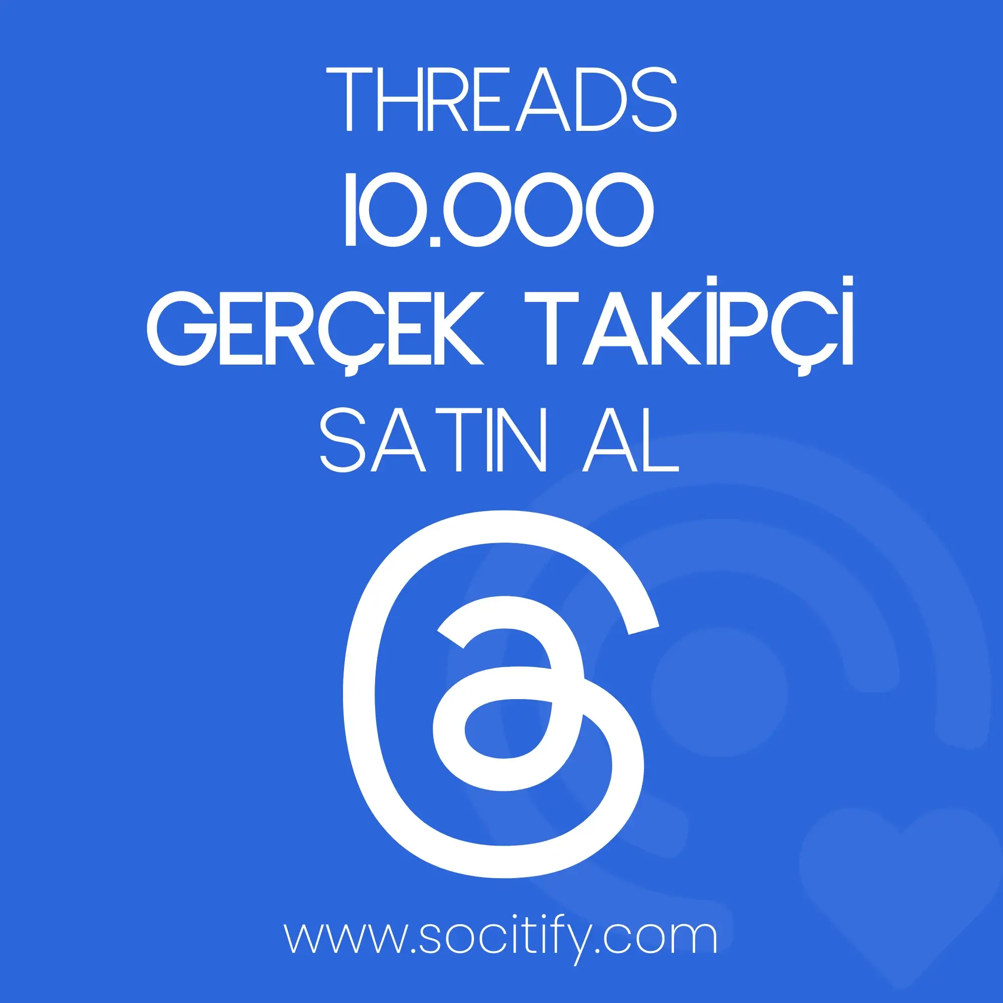 Threads 10.000 Takipçi