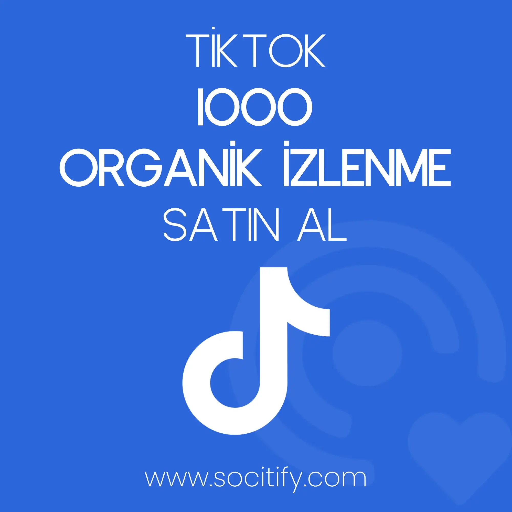 Tiktok 1000 İzlenme