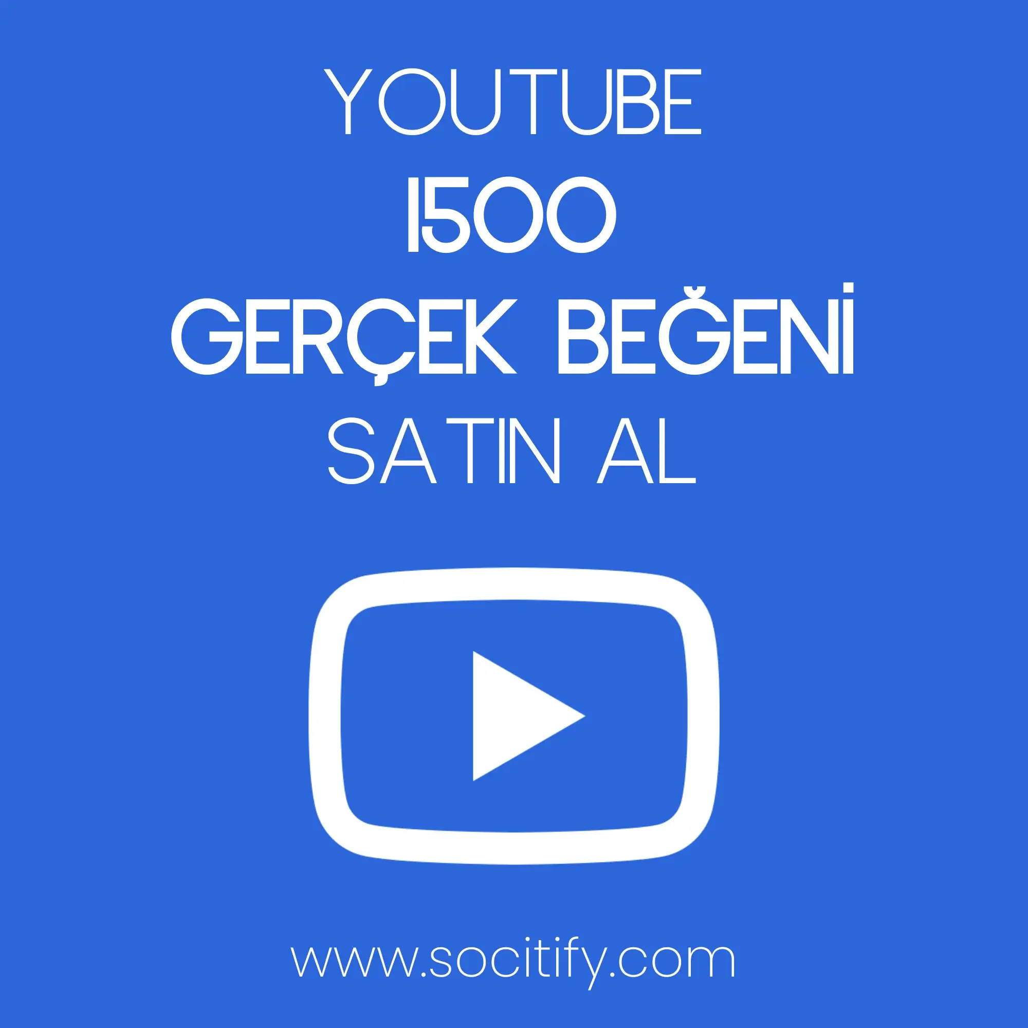 Youtube 1500 Beğeni
